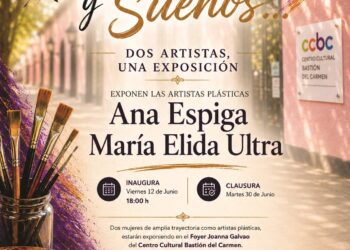 Entre Pinceles y Sueños…. dos artistas… una exposición.